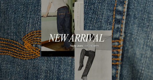 New Arrival: Nudie Jeans คอลเลกชันใหม่ล่าสุด
