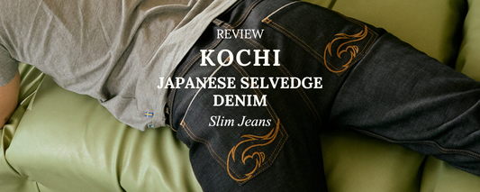 รีวิวยีนส์ริมญี่ปุ่น KOCHI - Denim Slim Jeans